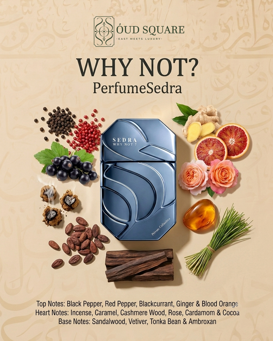 Why Not? EDP 90ml by Sedra — bold spicy warm unisex perfume with pepper incense and cocoa from Oud Square